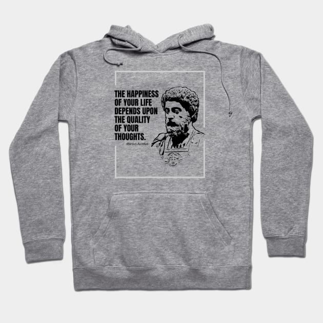 Stoicism Quote of Marcus Aurelius Hoodie by ShopBuzz